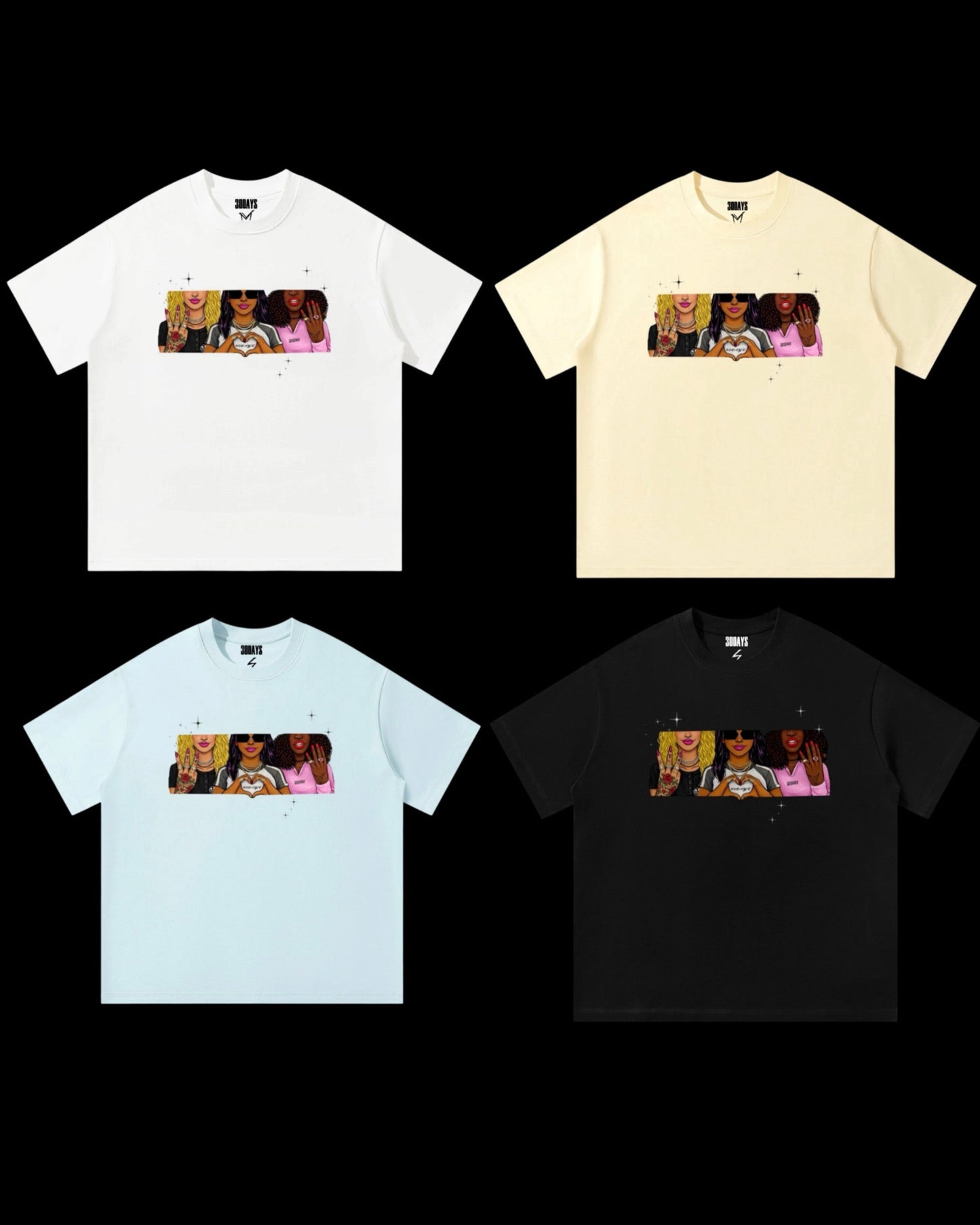 "30D4YS BADDIES" GRAPHIC T-SHIRT